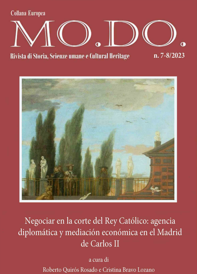 Negociar en la corte del Rey Católico: agencia diplomática y mediación económica en el Madrid de Carlos II
